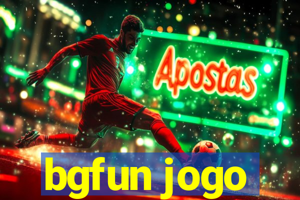 bgfun jogo